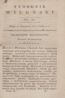 Tygodnik Wileński. T.4, Ner 82 (10 czerwca 1817)