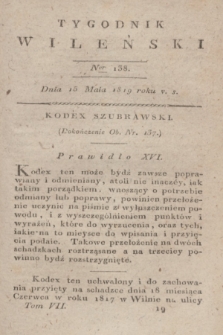 Tygodnik Wileński. T.7, Ner 138 (15 maja 1819)