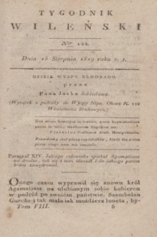 Tygodnik Wileński. T.8, Ner 144 (15 sierpnia 1819)