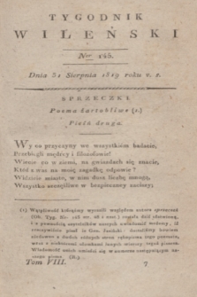 Tygodnik Wileński. T.8, Ner 145 (31 sierpnia 1819)