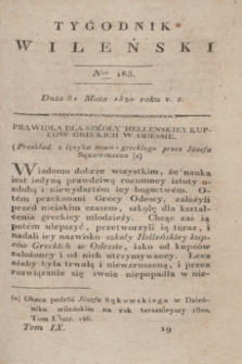 Tygodnik Wileński. T.9, Ner 163 (31 maia 1820)