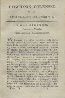 Tygodnik Wileński. T.2, N. 14 (31 lipca 1821)