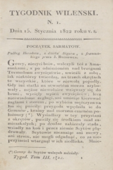 Tygodnik Wileński. T.3, N. 1 (15 stycznia 1822)