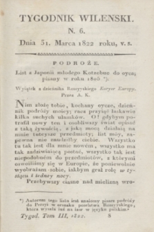 Tygodnik Wileński. T.3, N. 6 (31 marca 1822)