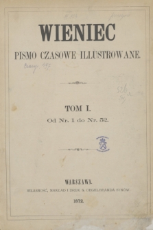 Wieniec : pismo czasowe illustrowane. R.1, T.1, Spis rzeczy (1872)