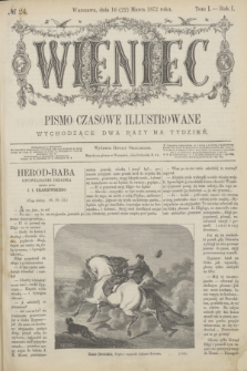 Wieniec : pismo czasowe illustrowane. R.1, T.1, № 24 (22 marca 1872) + dod.