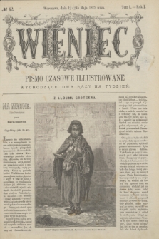 Wieniec : pismo czasowe illustrowane. R.1, T.1, № 42 (24 maja 1872)