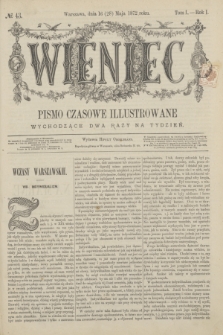 Wieniec : pismo czasowe illustrowane. R.1, T.1, № 43 (28 maja 1872) + dod.