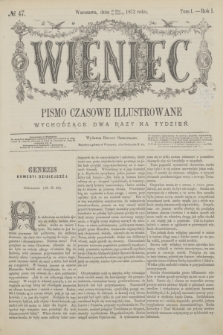 Wieniec : pismo czasowe illustrowane. R.1, T.1, № 47 (10 czerwca 1872)