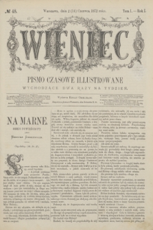 Wieniec : pismo czasowe illustrowane. R.1, T.1, № 48 (14 czerwca 1872)