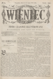 Wieniec : pismo czasowe illustrowane. R.1, T.2, № 61 (30 lipca 1872)