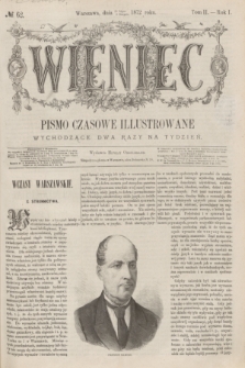 Wieniec : pismo czasowe illustrowane. R.1, T.2, № 62 (2 sierpnia 1872) + dod.