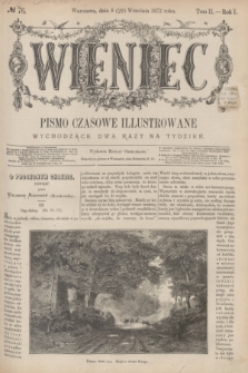 Wieniec : pismo czasowe illustrowane. R.1, T.2, № 76 (20 września 1872)