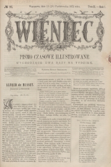 Wieniec : pismo czasowe illustrowane. R.1, T.2, № 86 (25 października 1872) + dod.