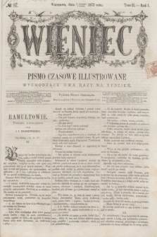 Wieniec : pismo czasowe illustrowane. R.1, T.2, № 97 (3 grudnia 1872) + dod.