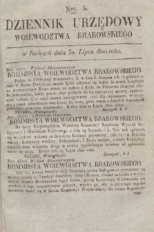 Dziennik Urzędowy Woiewodztwa Krakowskiego. 1820, [kwartał III], Nro. 31 (30 lipca) + dod.