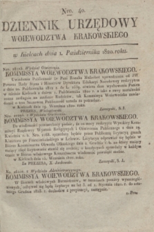 Dziennik Urzędowy Woiewodztwa Krakowskiego. 1820, [kwartał IV], Nro. 40 (1 października) + dod.