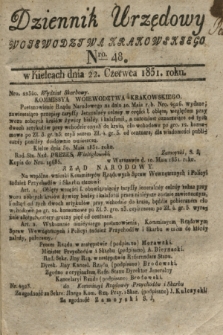 Dziennik Urzędowy Woiewodztwa Krakowskiego. 1831, Nro. 48 (22 czerwca)