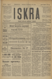 Iskra : dziennik polityczny, społeczny i literacki. R.10, № 79 (6 kwietnia 1919) + dod.