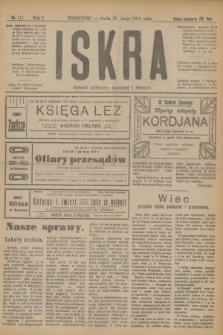 Iskra : dziennik polityczny, społeczny i literacki. R.10, № 117 (28 maja 1919)