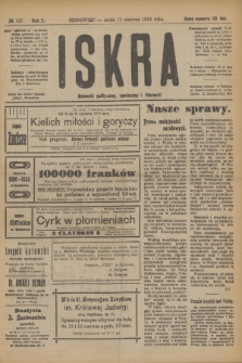 Iskra : dziennik polityczny, społeczny i literacki. R.10, № 127 (11 czerwca 1919)