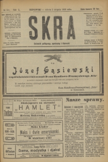 Skra : dziennik polityczny, społeczny i literacki. R.10, № 161 (2 sierpnia 1919)
