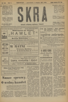 Skra : dziennik polityczny, społeczny i literacki. R.10, № 163 (4 sierpnia 1919)