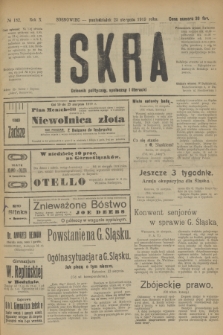 Iskra : dziennik polityczny, społeczny i literacki. R.10, № 182 (25 sierpnia 1919) + dod.