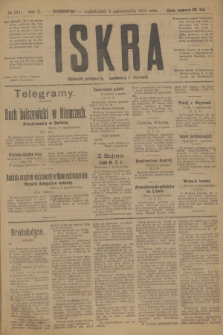 Iskra : dziennik polityczny, społeczny i literacki. R.10, № 221 (6 października 1919)