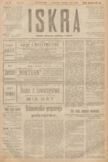 Iskra : dziennik polityczny, społeczny i literacki. R.11, № 31 (5 lutego 1920)