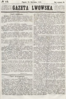 Gazeta Lwowska. 1866, nr 15