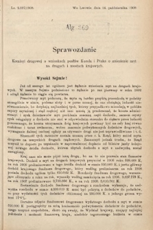 [Kadencja IX, sesja I, al. 369] Alegata do Sprawozdań Stenograficznych z Pierwszej Sesyi Dziewiątego Peryodu Sejmu Krajowego Królestwa Galicyi i Lodomeryi z Wielkiem Księstwem Krakowskiem z roku 1908. Alegat 369