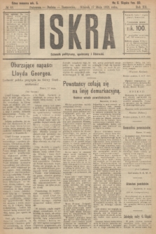 Iskra : dziennik polityczny, społeczny i literacki. R.12, № 68 (17 maja 1921)