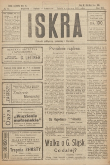 Iskra : dziennik polityczny, społeczny i literacki. R.12, № 83 (4 czerwca 1921)