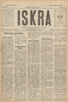Iskra : dziennik polityczny, społeczny i literacki. R.12, nr 115 (15 lipca 1921)