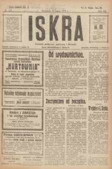 Iskra : dziennik polityczny, społeczny i literacki. R.12, nr 129 (31 lipca 1921)