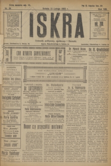 Iskra : dziennik polityczny, społeczny i literacki. R.13, nr 34 (11 lutego 1922)
