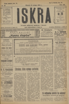 Iskra : dziennik polityczny, społeczny i literacki. R.13, nr 48 (28 lutego 1922)