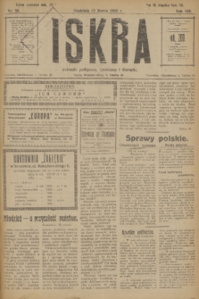 Iskra : dziennik polityczny, społeczny i literacki. R.13, nr 59 (12 marca 1922)