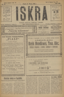 Iskra : dziennik polityczny, społeczny i literacki. R.13, nr 74 (31 marca 1922)