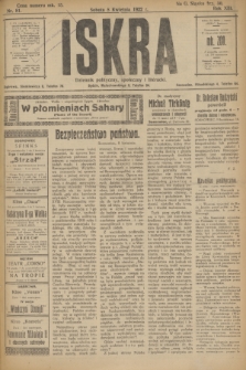 Iskra : dziennik polityczny, społeczny i literacki. R.13, nr 81 (8 kwietnia 1922)