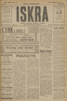 Iskra : dziennik polityczny, społeczny i literacki. R.13, nr 91 (25 kwietnia 1922)