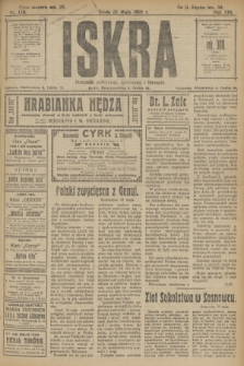 Iskra : dziennik polityczny, społeczny i literacki. R.13, nr 119 (31 maja 1922)