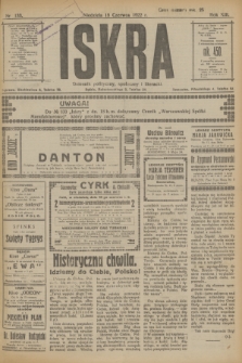 Iskra : dziennik polityczny, społeczny i literacki. R.13, nr 133 (18 czerwca 1922) + wkładka
