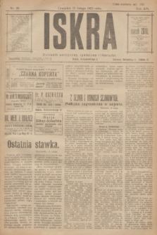 Iskra : dziennik polityczny, społeczny i literacki. R.14, nr 36 (15 lutego 1923)