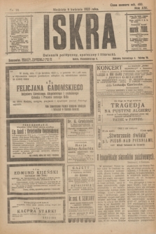 Iskra : dziennik polityczny, społeczny i literacki. R.14, nr 78 (8 kwietnia 1923)
