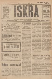 Iskra : dziennik polityczny, społeczny i literacki. R.14, nr 82 (14 kwietnia 1923)