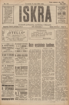 Iskra : dziennik polityczny, społeczny i literacki. R.14, nr 102 (10 maja 1923)