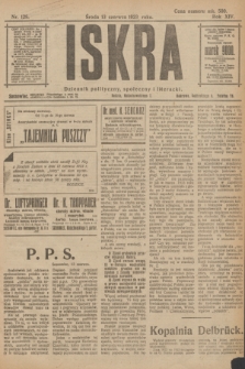 Iskra : dziennik polityczny, społeczny i literacki. R.14, nr 128 (13 czerwca 1923)