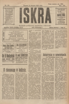 Iskra : dziennik polityczny, społeczny i literacki. R.14, nr 185 (21 sierpnia 1923)